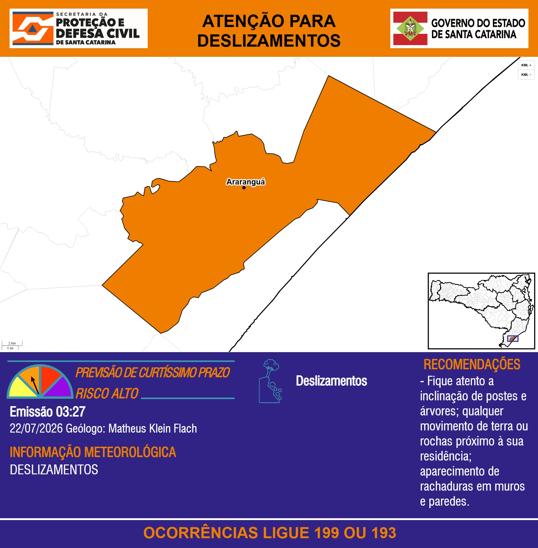 ATENÇÃO – 22/07 03:27 – Risco de DESLIZAMENTOS para o município de Araranguá