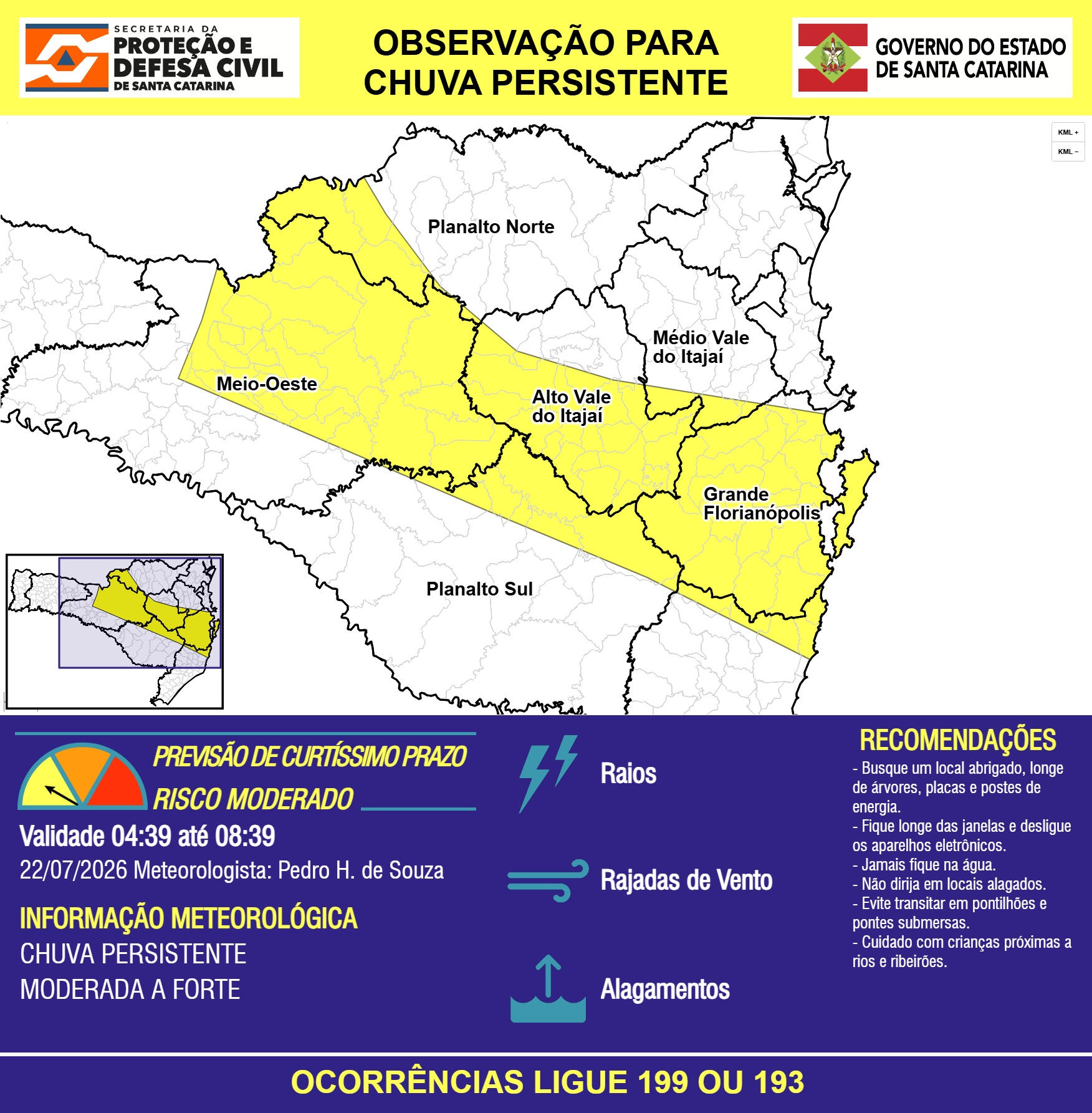 OBSERVAÇÃO – 22/07 04:39 – CHUVA PERSISTENTE de intensidade moderada a forte de RAIOS, RAJADAS DE VENTO e ALAGAMENTOS pontuais nas próximas 4 horas