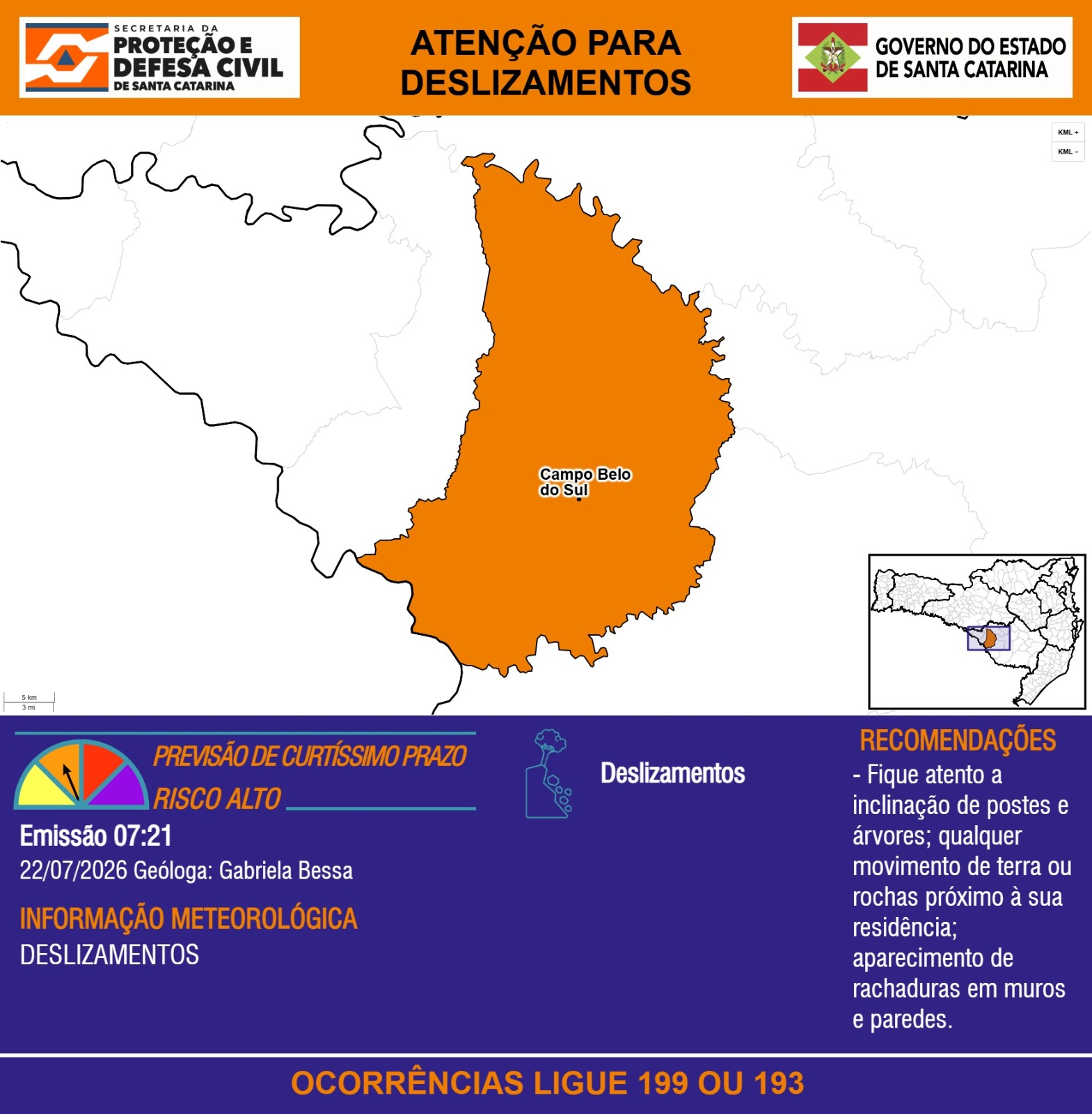 ATENÇÃO – 22/07 07:21 – DESLIZAMENTOS para o município de Campo Belo do Sul.