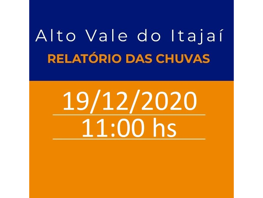 Relatório de ocorrências na região do Alto Vale do Rio Itajaí – 19/12/2020 – 11:00 h