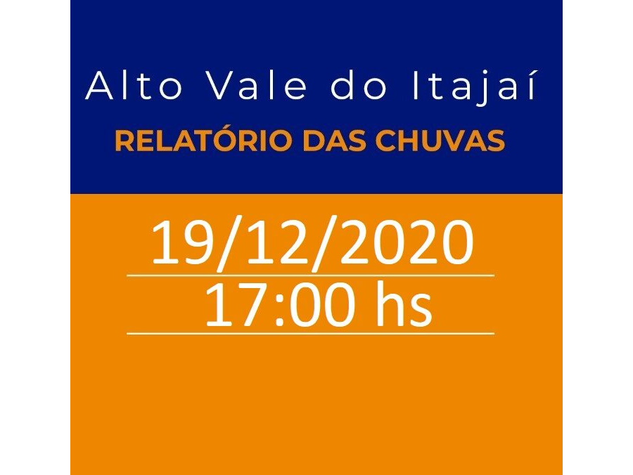 Relatório de ocorrências na região do Alto Vale do Rio Itajaí – 19/12/2020 – 17:00 h