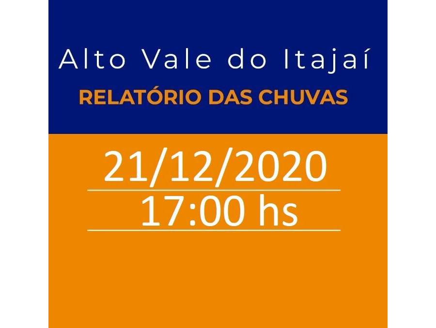 Relatório de ocorrências na região do Alto Vale do Rio Itajaí – 21/12/2020 – 17:00 h